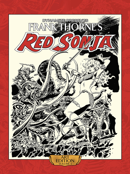 Title details for Frank Thorne's Red Sonja: Art Edition, Volume 3 by Clara Noto - Available